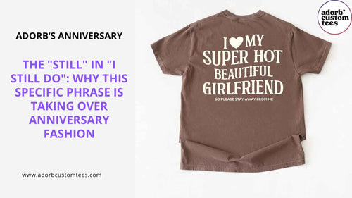 The "Still" in "I Still Do": Why This Specific Phrase is Taking Over Anniversary Fashion