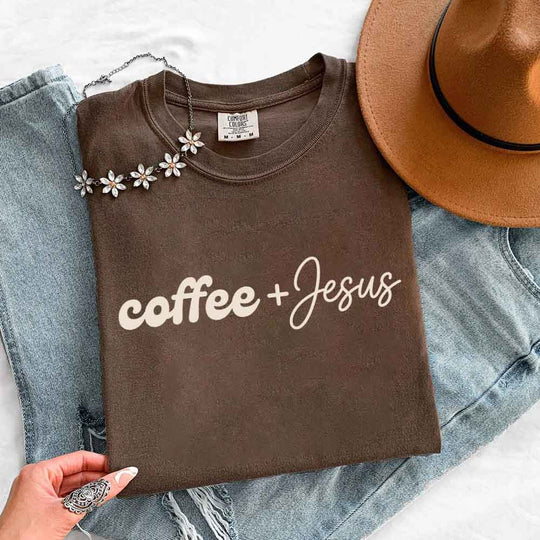 May include Coffee + Jesus Comfort Colors short sleeve faith and coffee lover graphic tee with relaxed fit design