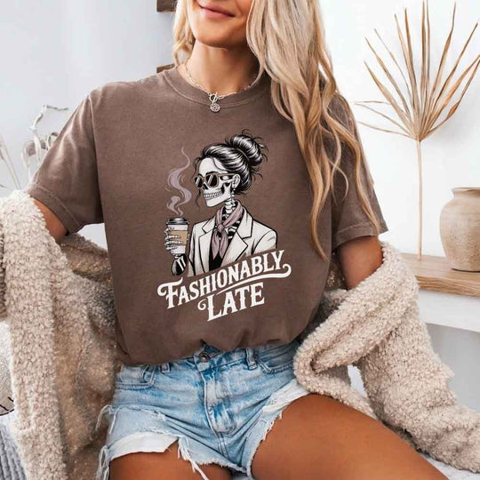 Comfort Colors Fashionably Late Short Sleeve Tees | Unisex Casual Graphic Shirts