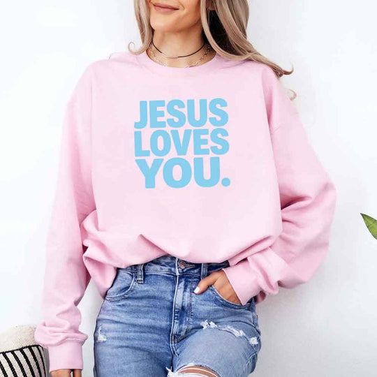 May include Jesus Loves You sweatshirt with relaxed fit religious message graphic design and cozy fabric
