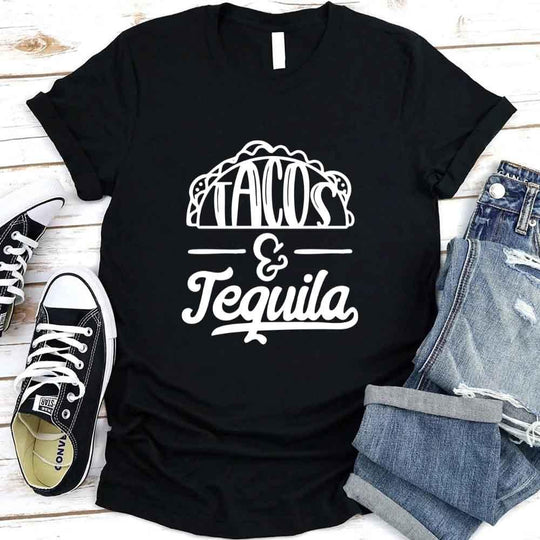 May include a unisex T-shirt with the phrase Tacos and Tequila printed on the front.