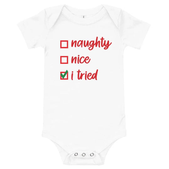 Christmas I Tried Baby Onesie