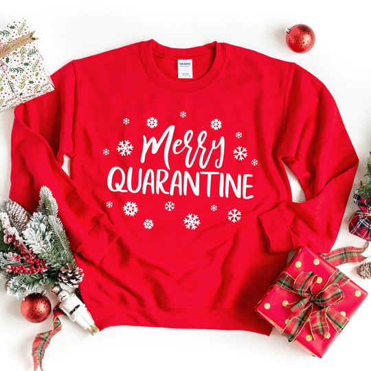 Merry Quarantine Sweatshirt