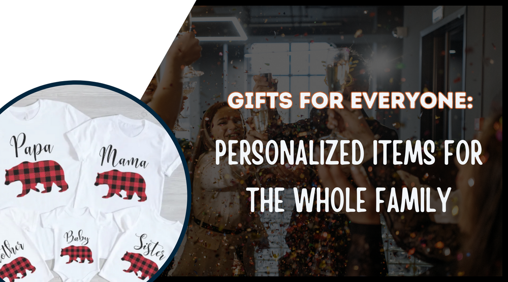 Regalos para todos: artículos personalizados para toda la familia 