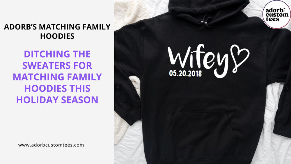 Ditching the Sweaters for Matching Family Hoodies This Holiday Season