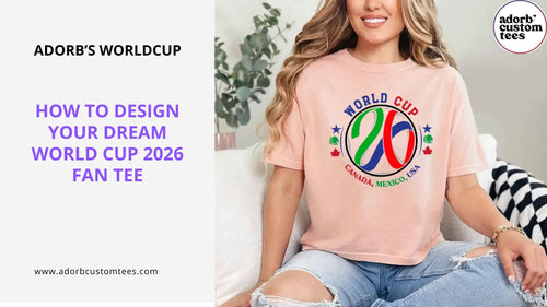 How to Design Your Dream World Cup 2026 Fan Tee