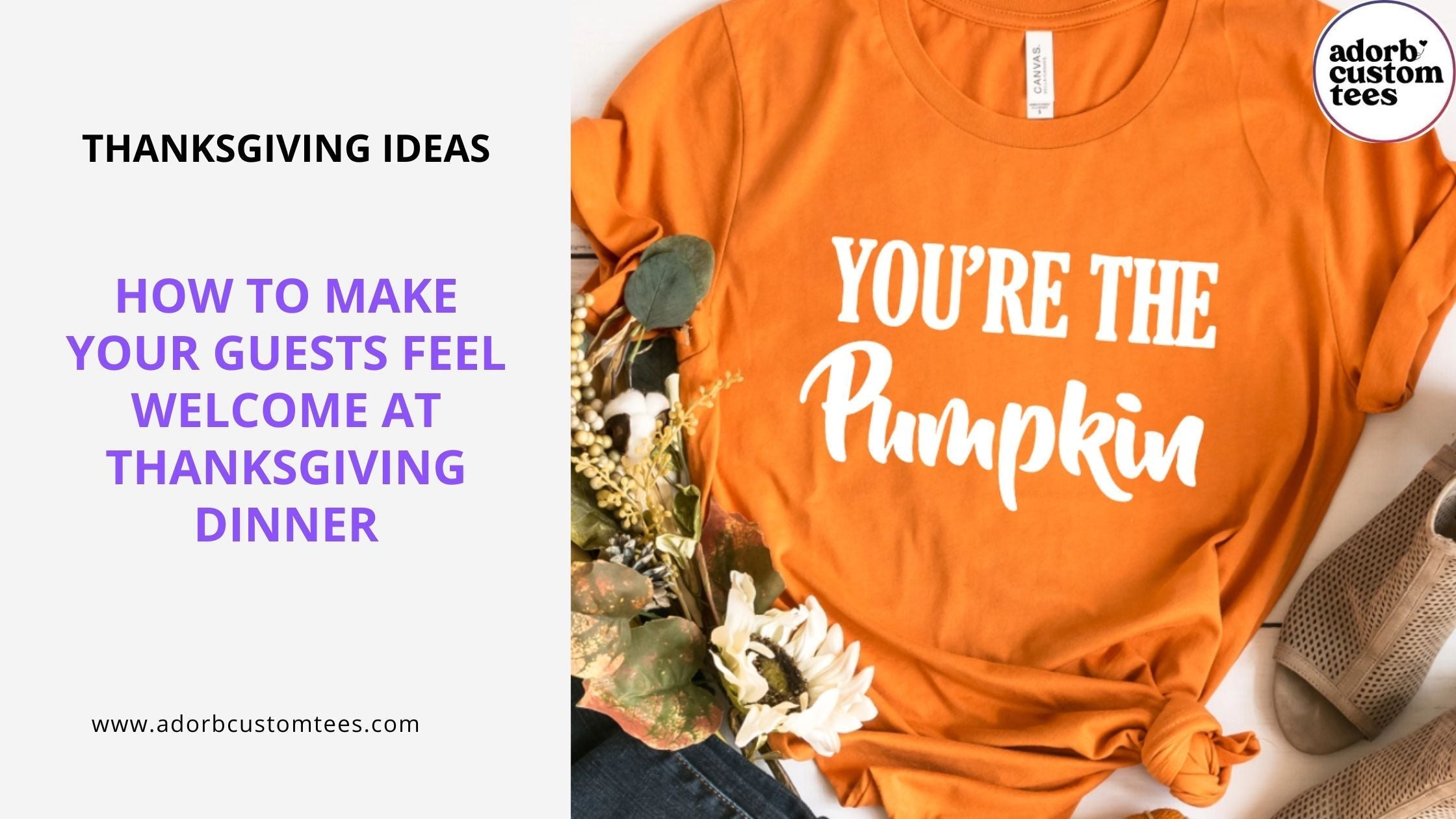 How to Make Your Guests Feel Welcome at Thanksgiving Dinner