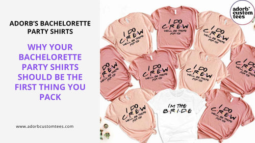 Bachelorette Party Outfit Ideas: Building the Weekend Around the Shirts