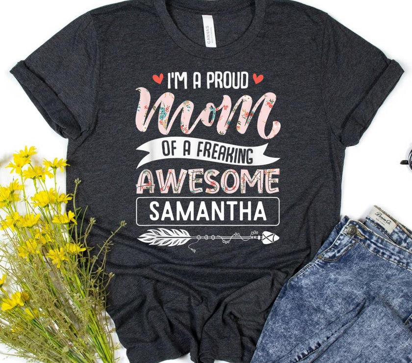 Proud Mom of Awesome Daughter Tee