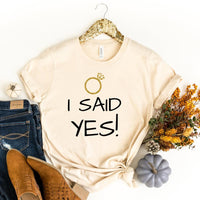 I Said Yes Couples Engagement T-Shirt