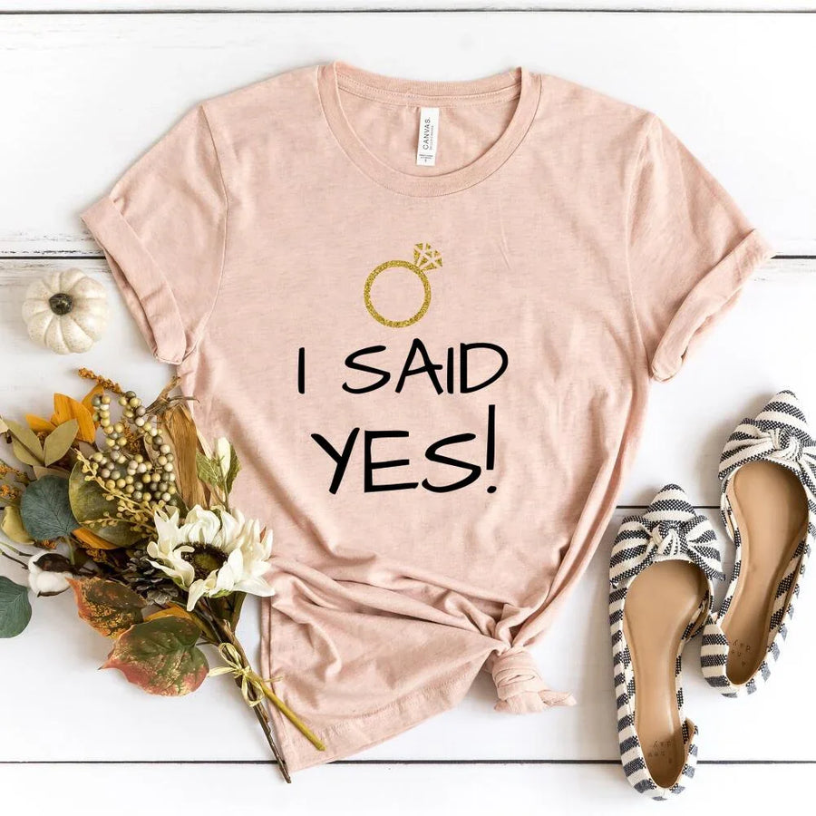 I Said Yes Couples Engagement T-Shirt