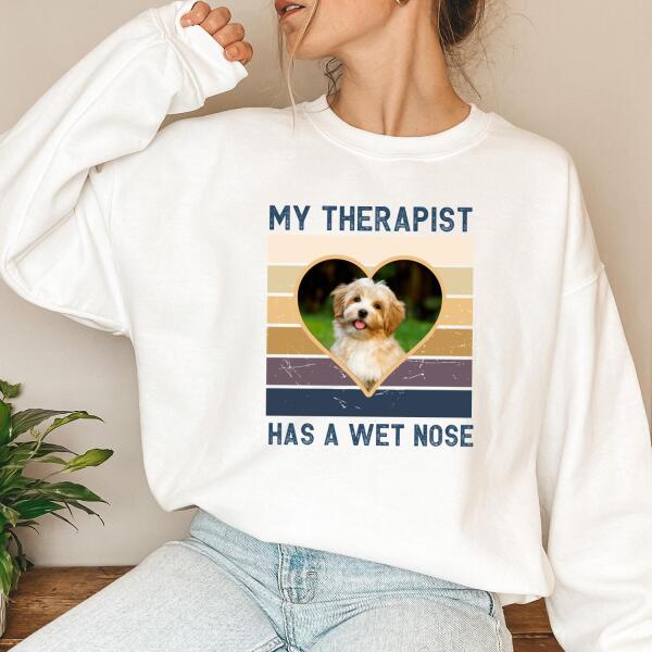 My Therapist has a Wet Nose Tee