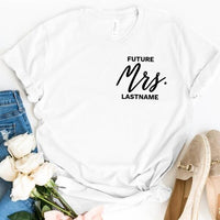 Future Mrs. Personalized Top