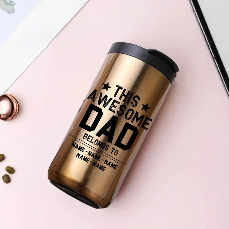 This Awesome Dad Belongs To Personalized 14oz Coffee Tumbler