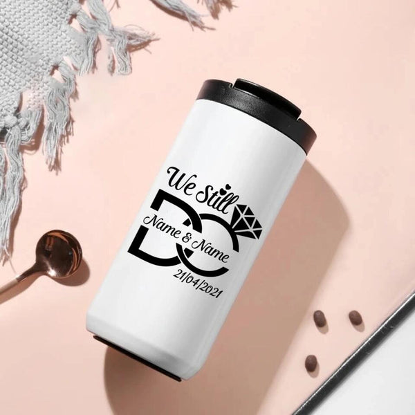Vaso de café personalizado de 14 oz "We Still Do Centered"