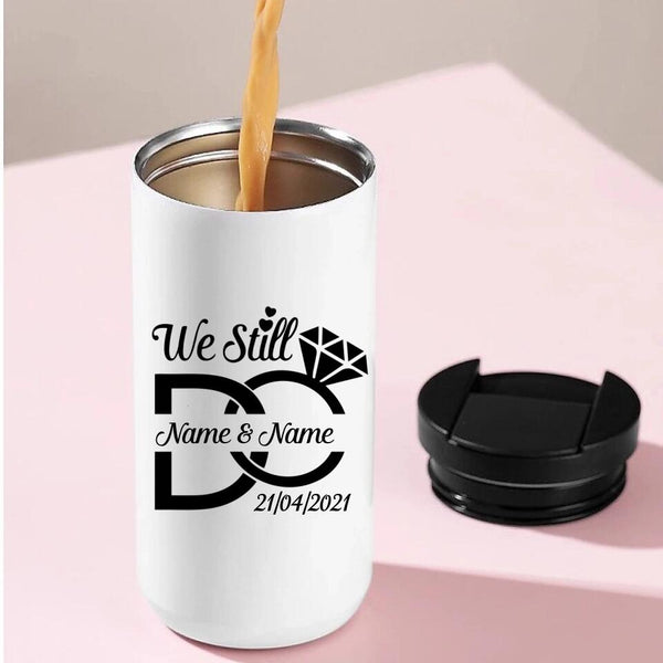 Vaso de café personalizado de 14 oz "We Still Do Centered"
