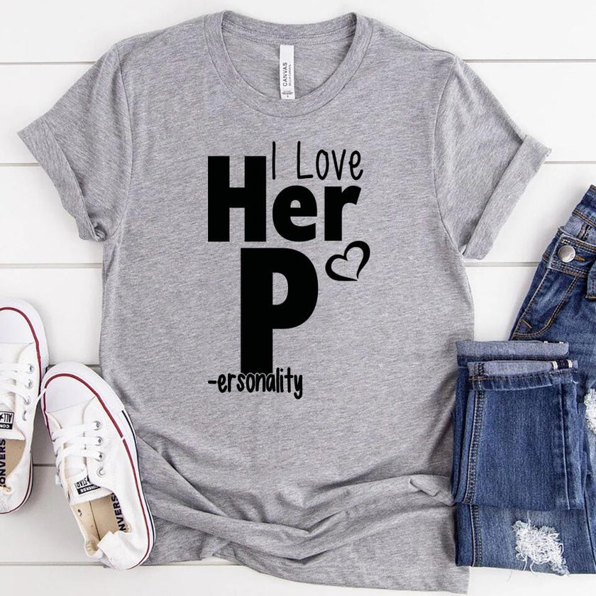 I Love Her P I Love His D T-Shirt