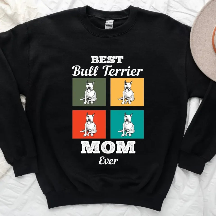 Best Bull Terrier Mom/Dad Ever Bullterrier Top