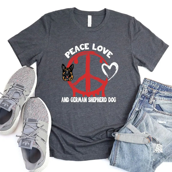 Funny Peace Love & Your Pet For Dog Owners T-shirt - Choose Your Breed