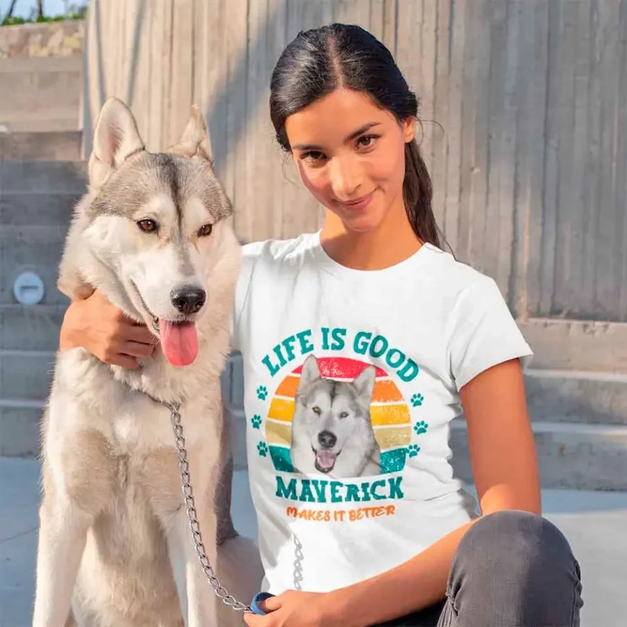 Life is Good My Dog/Cat Makes It Better For Pet Owners Personalized T-shirt
