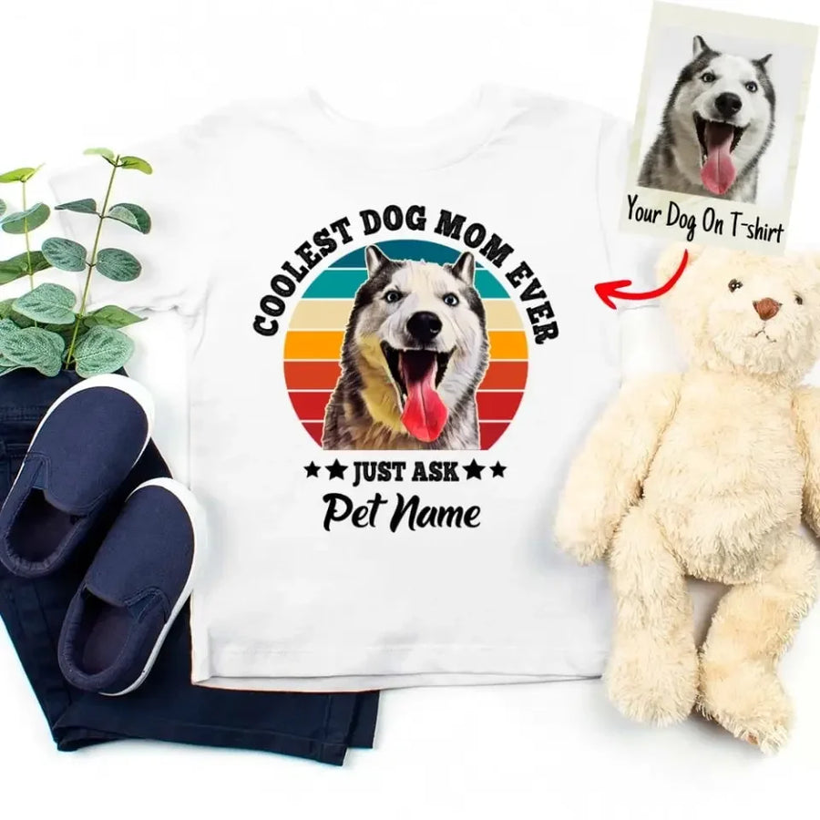Personalized Coolest Dog Mom Ever Custom Dog Photo T-shirt