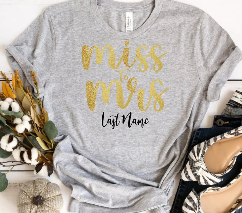 Miss to Mrs Last Name Personalized Top