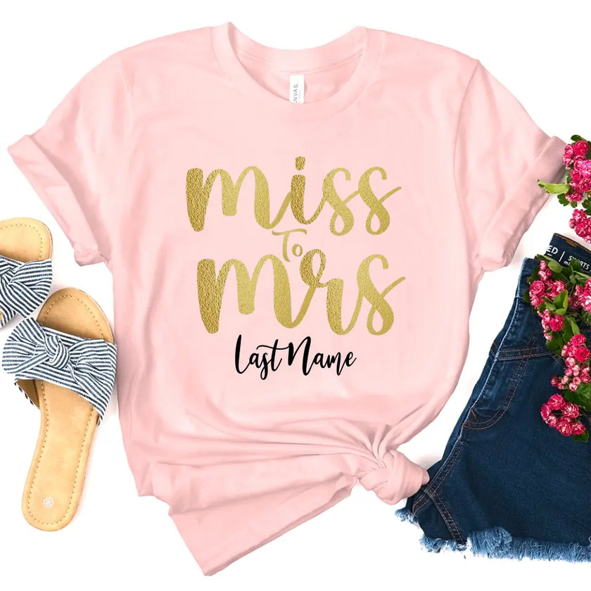 Miss to Mrs Last Name Personalized Top