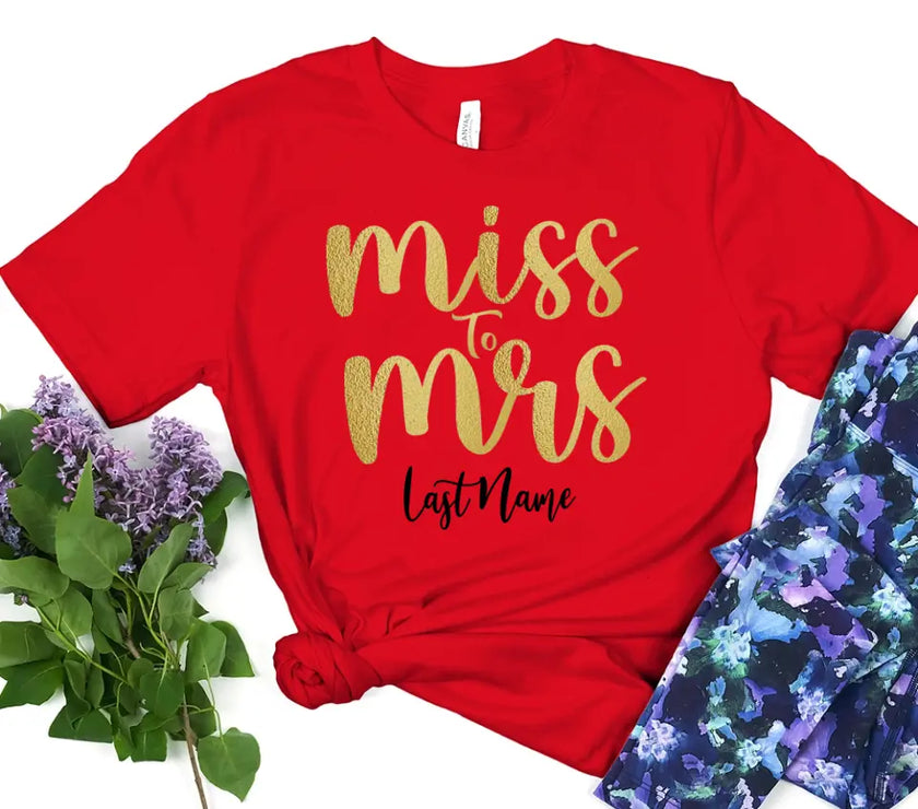 Miss to Mrs Last Name Personalized Top