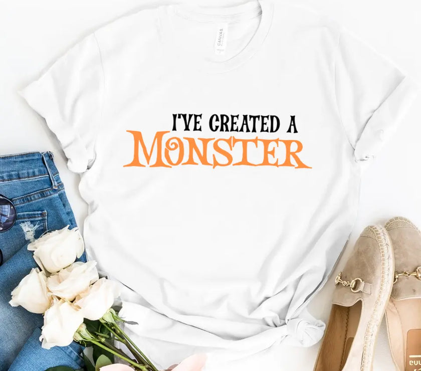 Ive created a monster tee