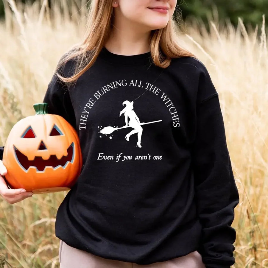 They're Burning All The Witches I Did Something Bad Halloween Top
