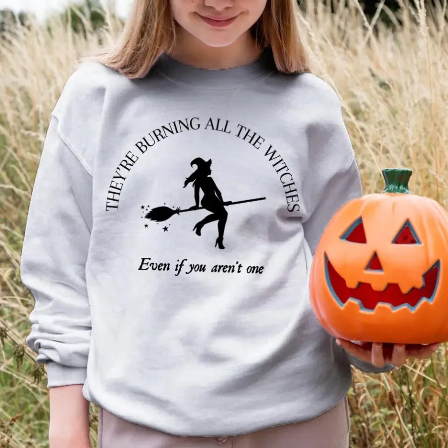 They're Burning All The Witches I Did Something Bad Halloween Top