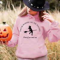 They're Burning All The Witches I Did Something Bad Halloween Top