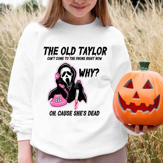The Old Tay Can't Come to The Phone Right Now Halloween Top