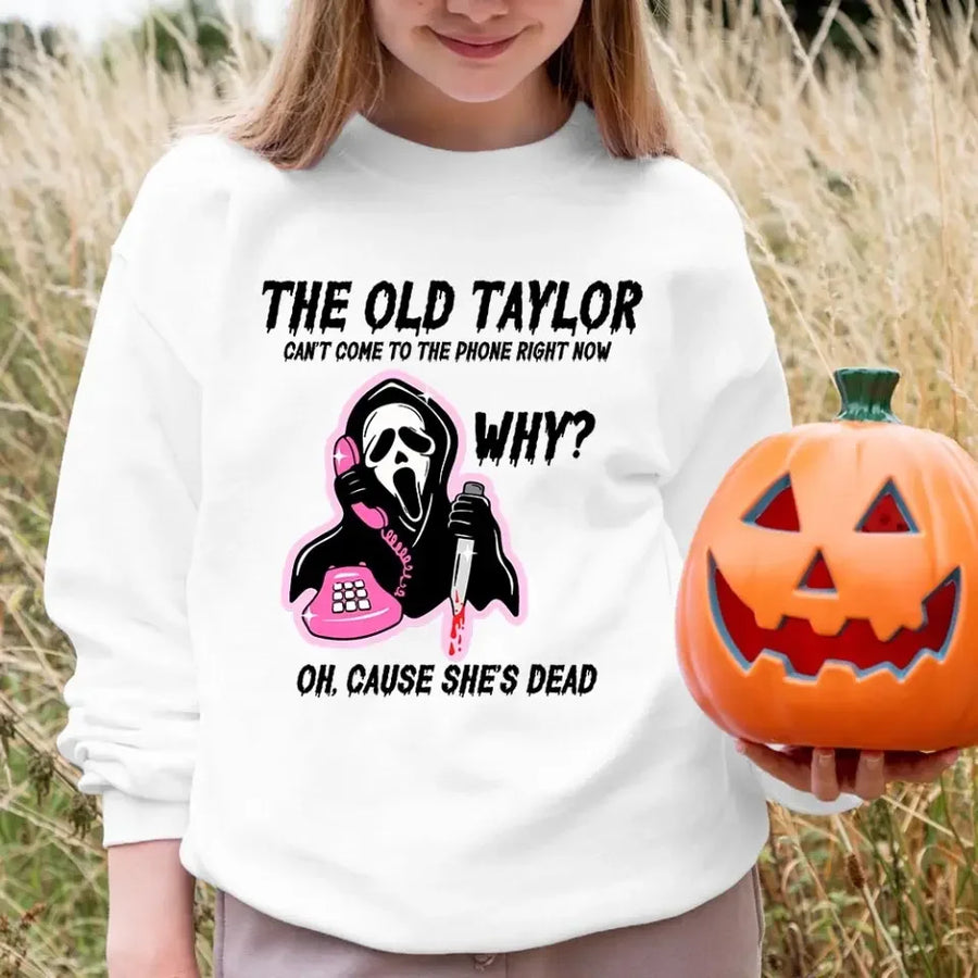 The Old Tay Can't Come to The Phone Right Now Halloween Top