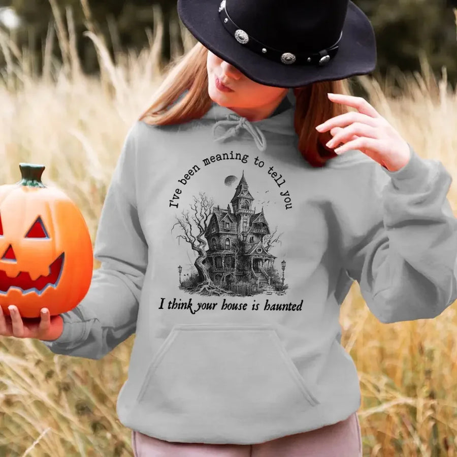 I Think You're House Is Haunted Seven Halloween Top