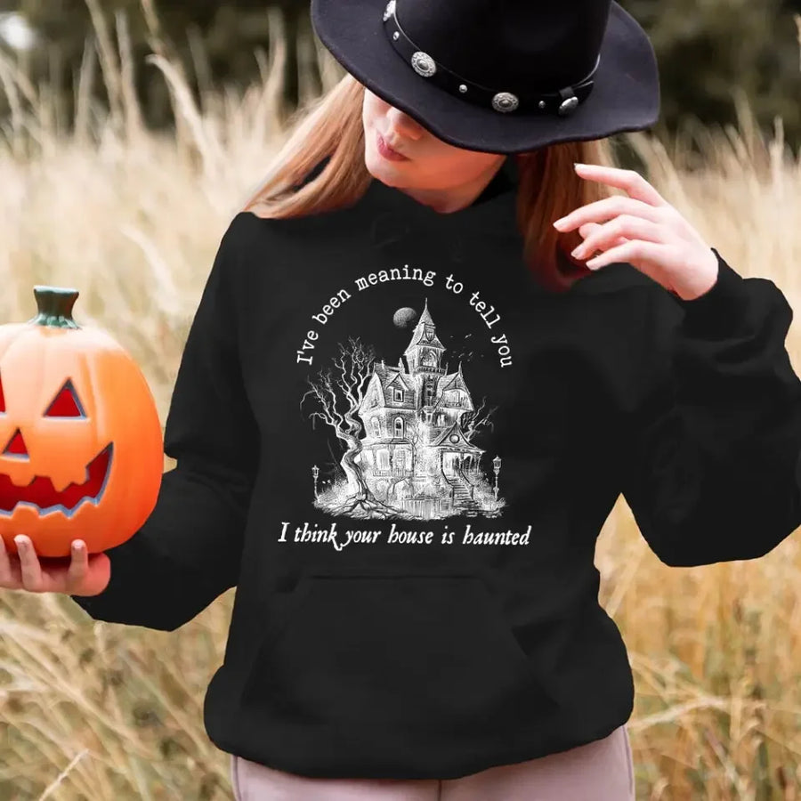 I Think You're House Is Haunted Seven Halloween Top