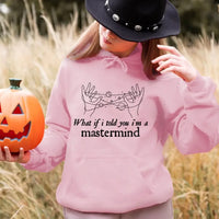 What If i Told You I'm a Mastermind Halloween Top