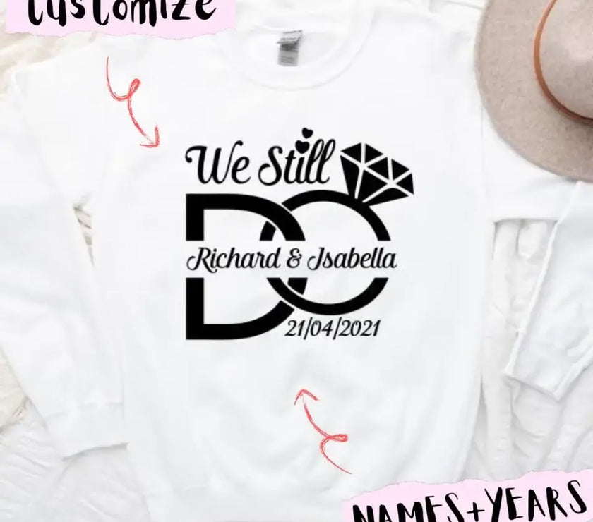 We Still Do Anniversary Personalized Top