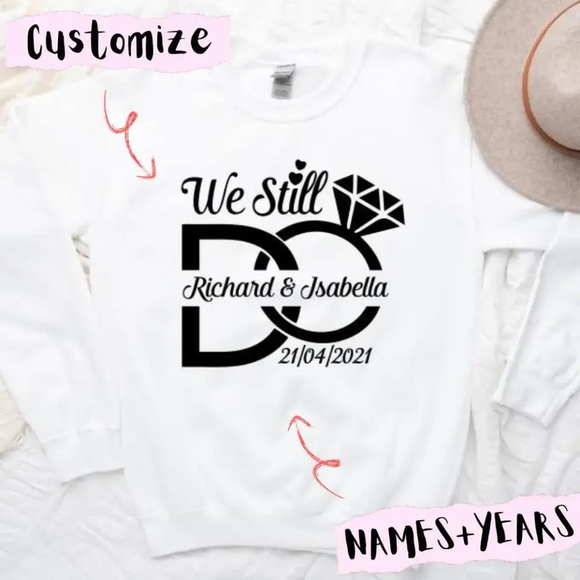 We Still Do Anniversary Personalized Top