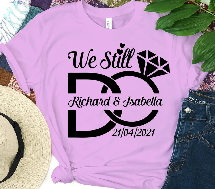 We Still Do Anniversary Personalized Top