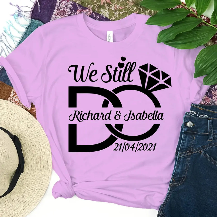 We Still Do Anniversary Personalized Top