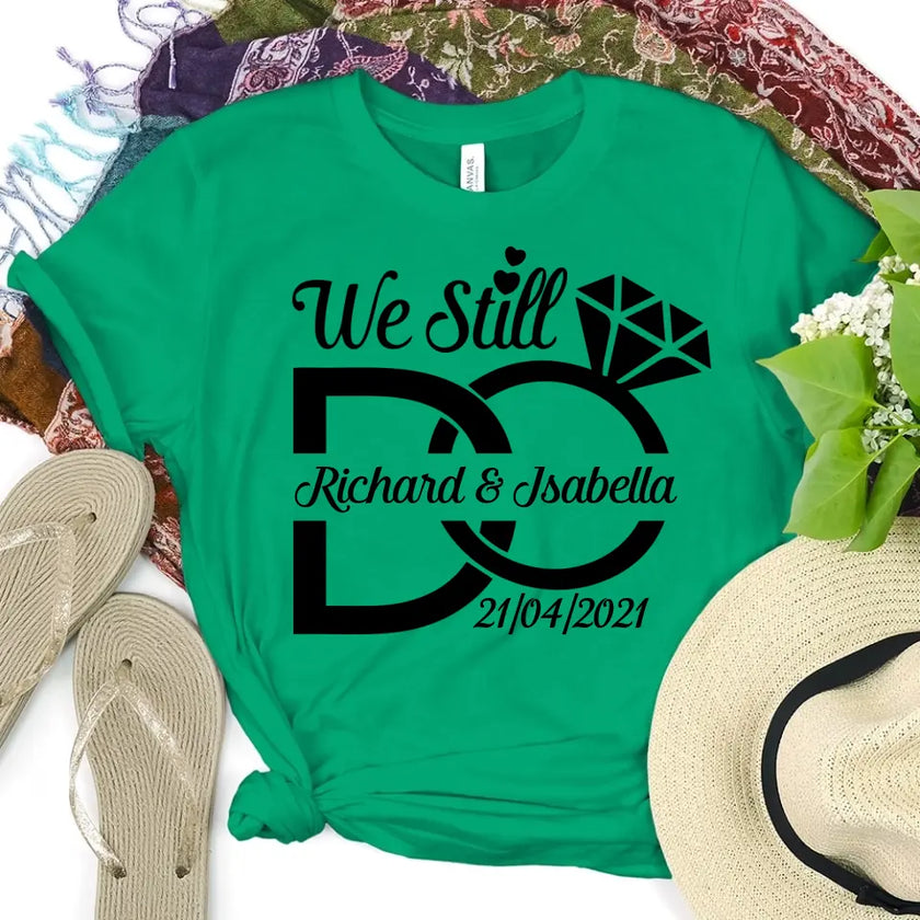 We Still Do Anniversary Personalized Top