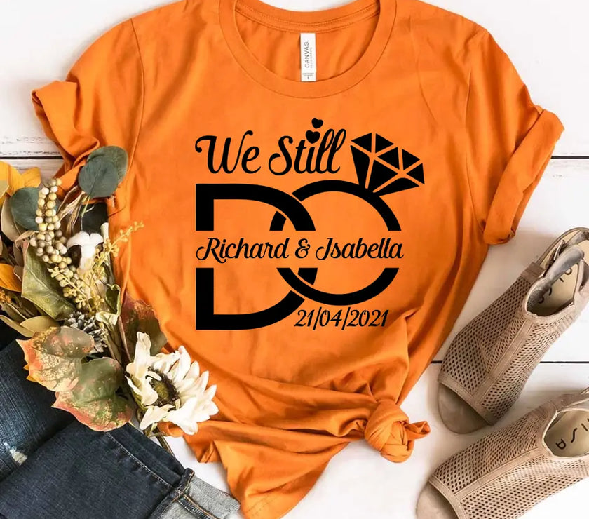 We Still Do Anniversary Personalized Top