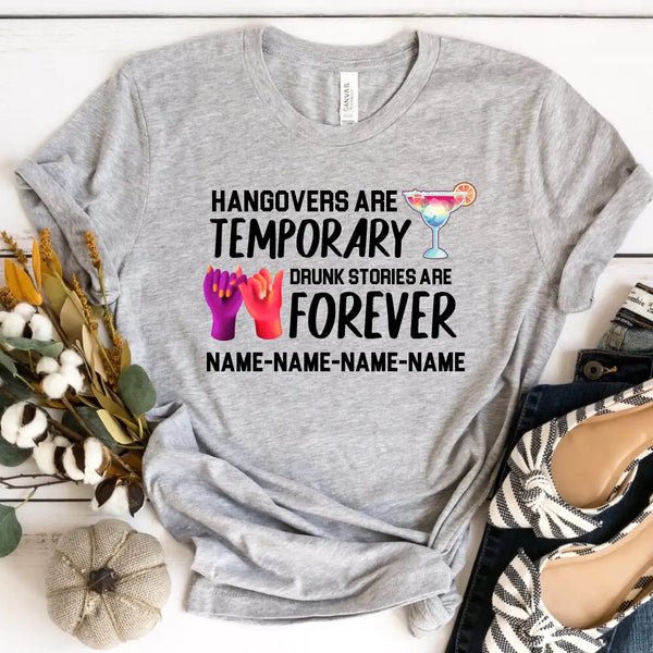 🍸 Drunk Stories Are Forever Personalized Best Friends T-Shirts