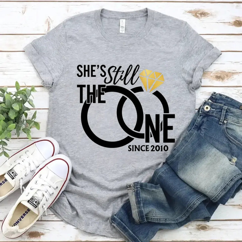 She & He Still The One Years Shirts 💎