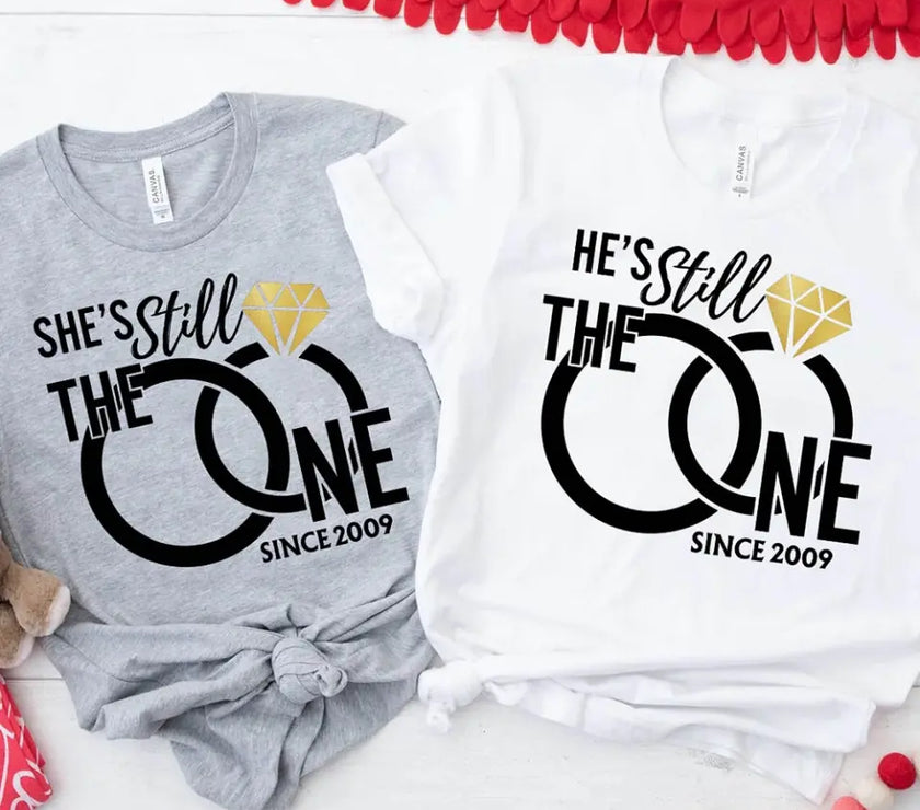 She & He Still The One Years Shirts 💎