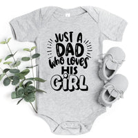 Just A Dad Who Loves His Girl Tee