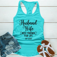 Husband Wife Best Friend for Life Tees