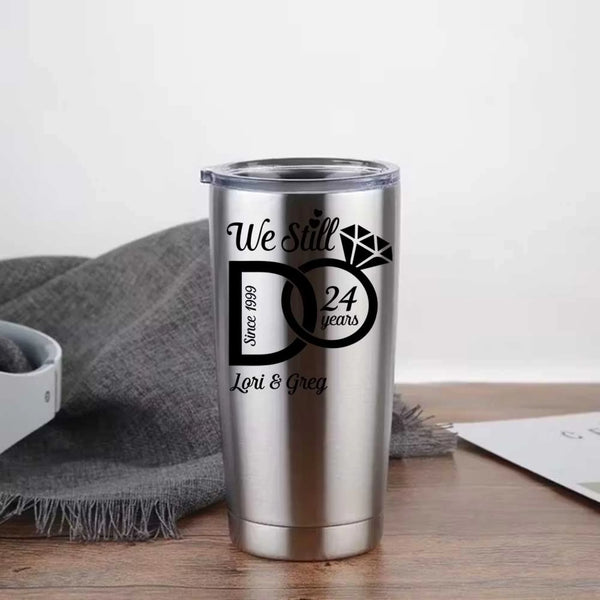 We Still Do Personalized Tumbler2