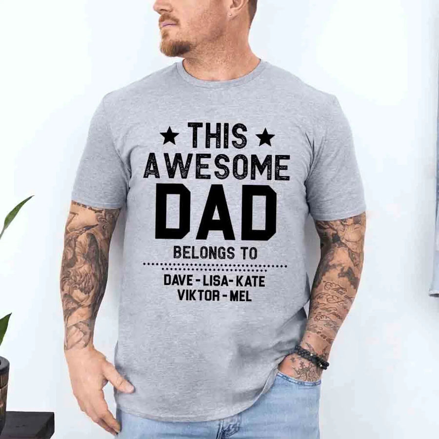 This Awesome Dad:Mom:Bro:Sis Belongs To Personalized Shirts_grey_